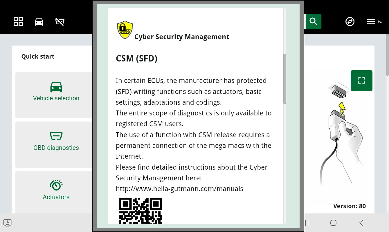 The Cyber Security Management (CSM) display in the diagnostic device – this explains how security clearances, (Vehicle Diagnostic Protection) protect access to vehicle systems and are only available to registered users